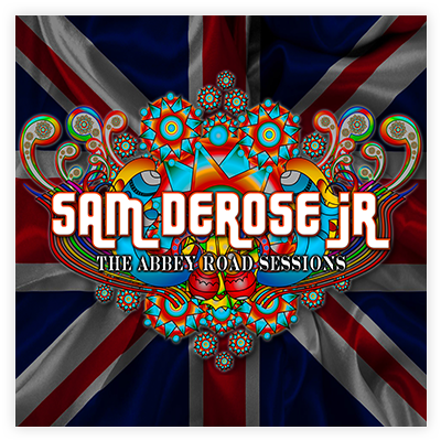 Sam DeRose Jr The Abbey Road Sessions 